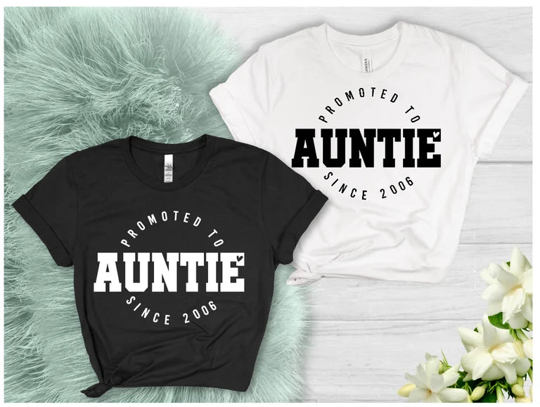 Promoted to Auntie (Bold) - Fun Tee