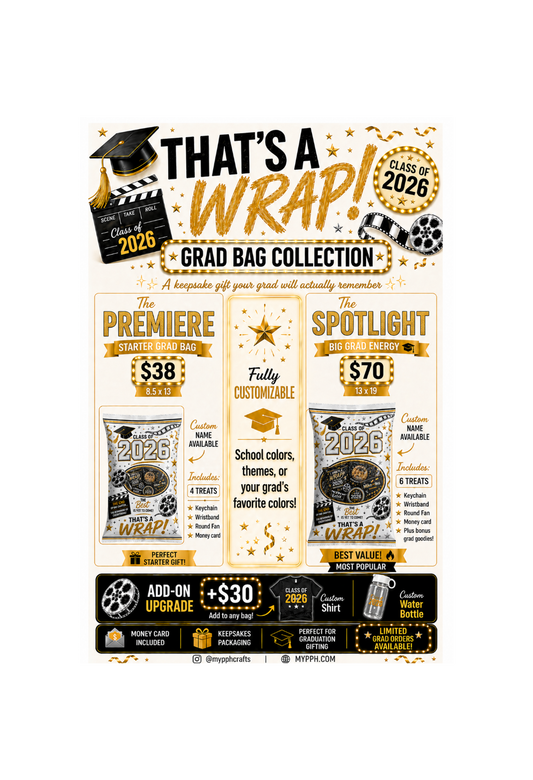 THAT’S A WRAP!  Grad Bag — Class of 2026