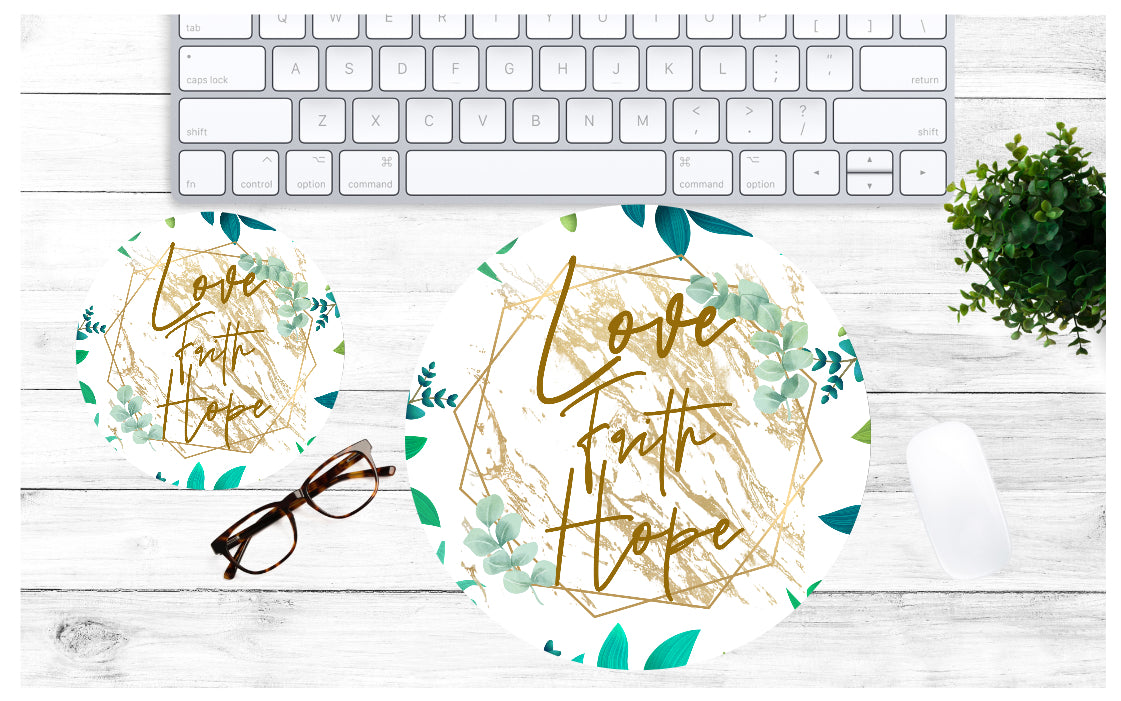 Love Faith Hope Mouse Pad & Coaster Set – Stylish, Durable & Customizable (3 Shape Options)